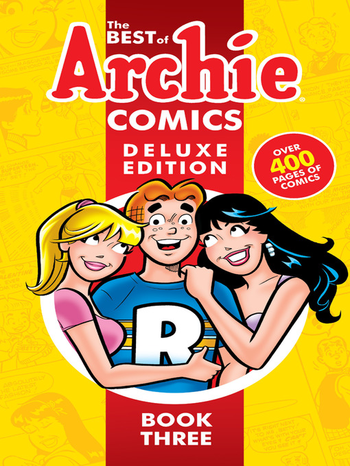 Cover image for The Best of Archie Comics 3 Deluxe Edition